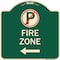 Signmission Fire Zone No Parking and Left Arrow Heavy-Gauge Aluminum Architectural Sign, 18" x 18", G-1818-23974 A-DES-G-1818-23974 - alternate 1